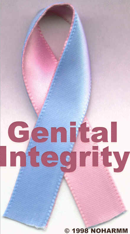 NOHARMM Genital Integrity of both boys and girls - do not circumcise © 1998 NOHARMM NOHARMM Genital Integrity of both boys and girls - do not circumcise © 1998 NOHARMM